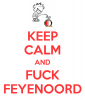 keep-calm-and-fuck-feyenoord-4.png